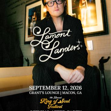 Lamont Landers - Official King of Soul Festival After Party