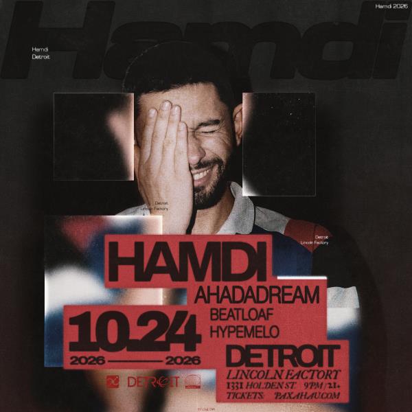 Paxahau Presents: Hamdi: 