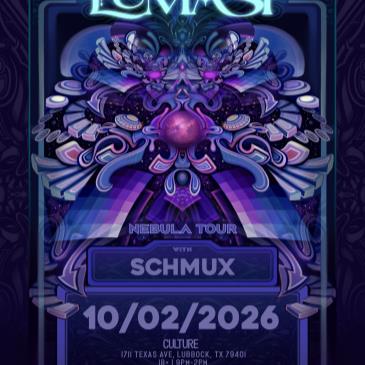 SMG EVENTS PRESENT: LUMASI NEBULA TOUR