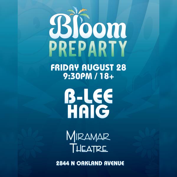 Bloom Beach Preparty: 