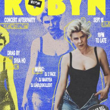 Robyn Concert After Party