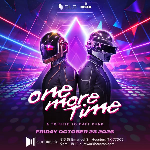 One More Time: A Tribute To Daft Punk - HOUSTON