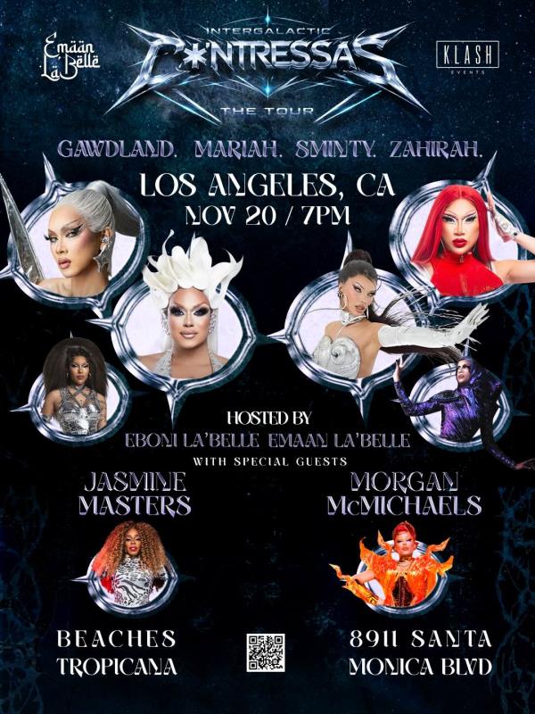 Intergalactic C*NTRESSAS The Tour: 