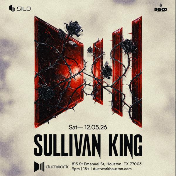 Sullivan King - HOUSTON