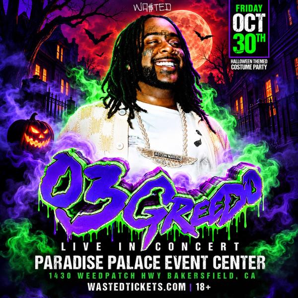 03 GREEDO Live in Concert - Bakersfield, CA: 