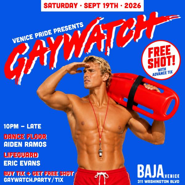 GAYWATCH: 
