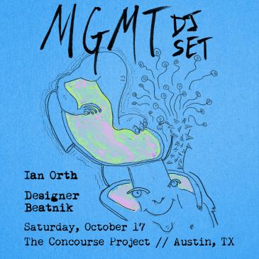 MGMT (DJ Set) at The Concourse Project