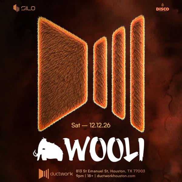 Wooli - HOUSTON