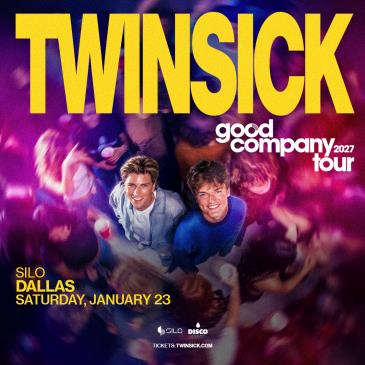 TWINSICK - DALLAS