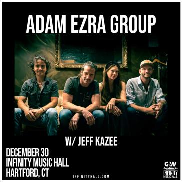 Adam Ezra Group w/ Jeff Kazee