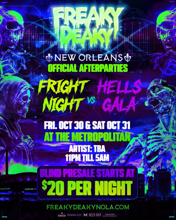 Freaky Deaky Official After Party - NEW ORLEANS: 