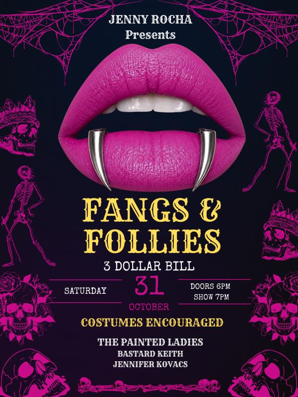 Fangs & Follies: 
