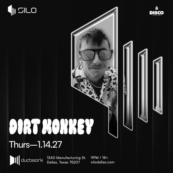 Dirt Monkey - DALLAS: 