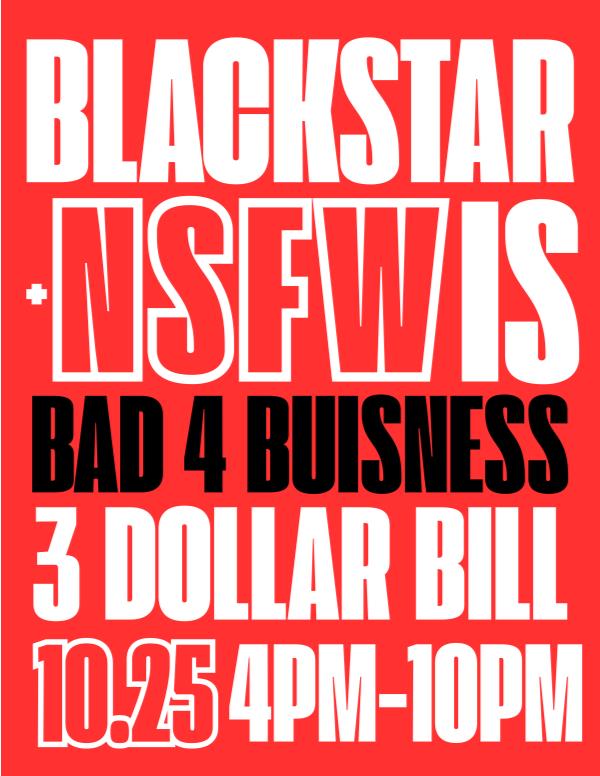 Bad for Business: BLACKSTAR X NSFW: 