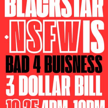 Bad for Business: BLACKSTAR X NSFW