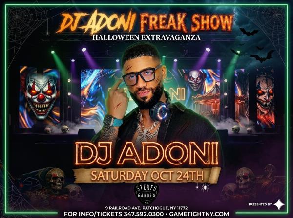 DJ ADONI FREAK SHOW AT STEREO GARDEN HALLOWEEN PARTY 2026: 
