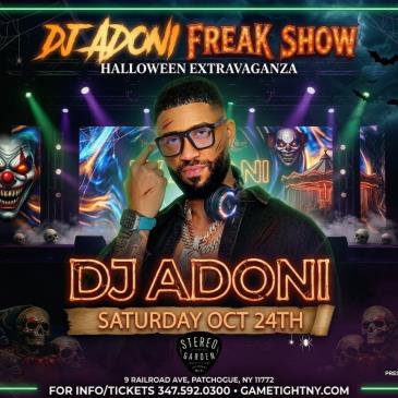 DJ ADONI FREAK SHOW AT STEREO GARDEN HALLOWEEN PARTY 2026