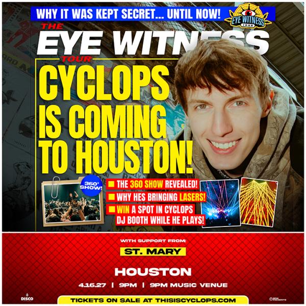 CYCLOPS - HOUSTON: 