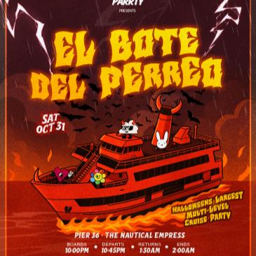 El Bote del Perreo - Halloween Latin & Reggaeton Boat Party