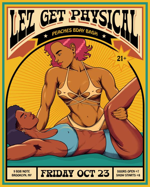 LEZ GET PHYSICAL: PEACHES BIRTHDAY BASH: 
