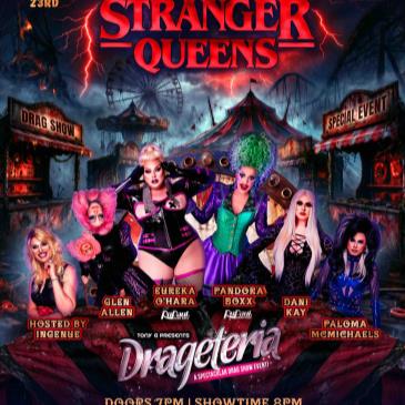 Drageteria: STRANGER QUEENS-img