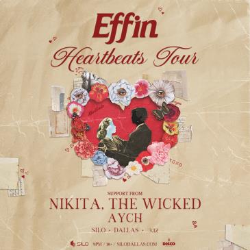 EFFIN - Heartbeats Tour - DALLAS