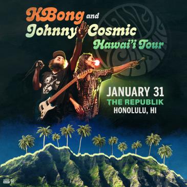 KBong & Johnny Cosmic