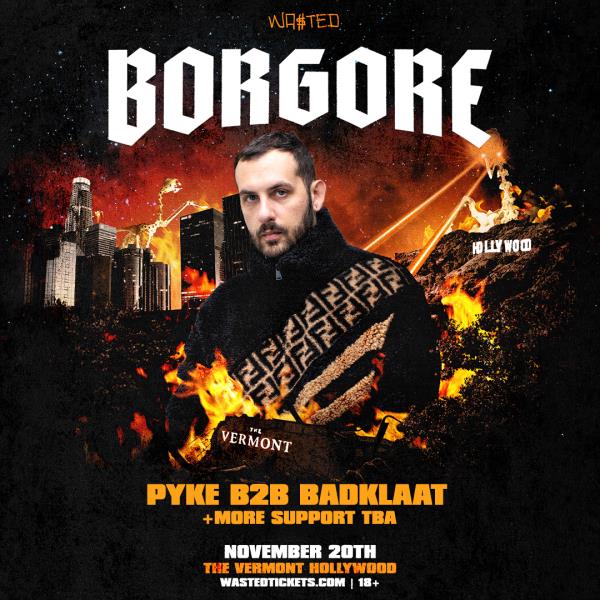Borgore - Los Angeles, CA: 