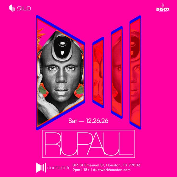 RuPaul - HOUSTON: 