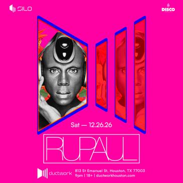 RuPaul - HOUSTON