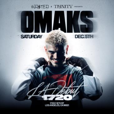 OMAKS - Los Angeles, CA