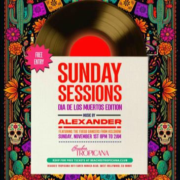 Sunday Sessions Day of the Dead!