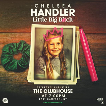 Chelsea Handler: Little Big Bitch Tour