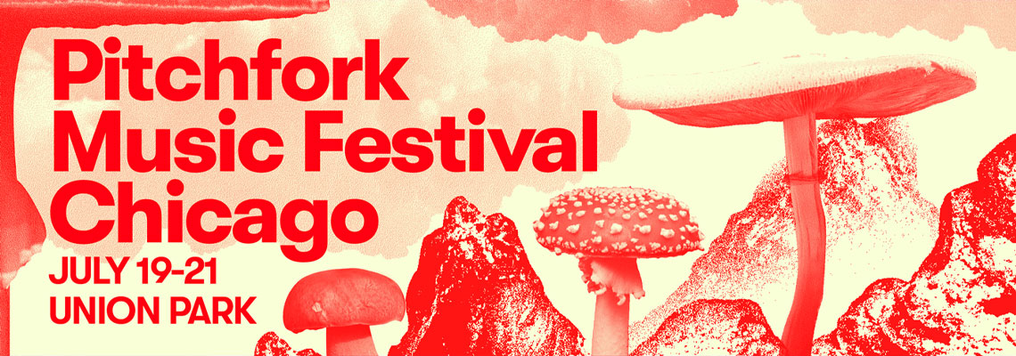 Pitchfork Music Fest